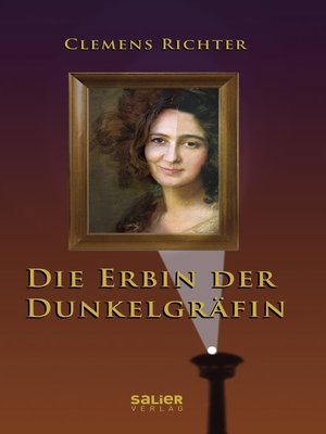 cover image of Die Erbin der Dunkelgräfin